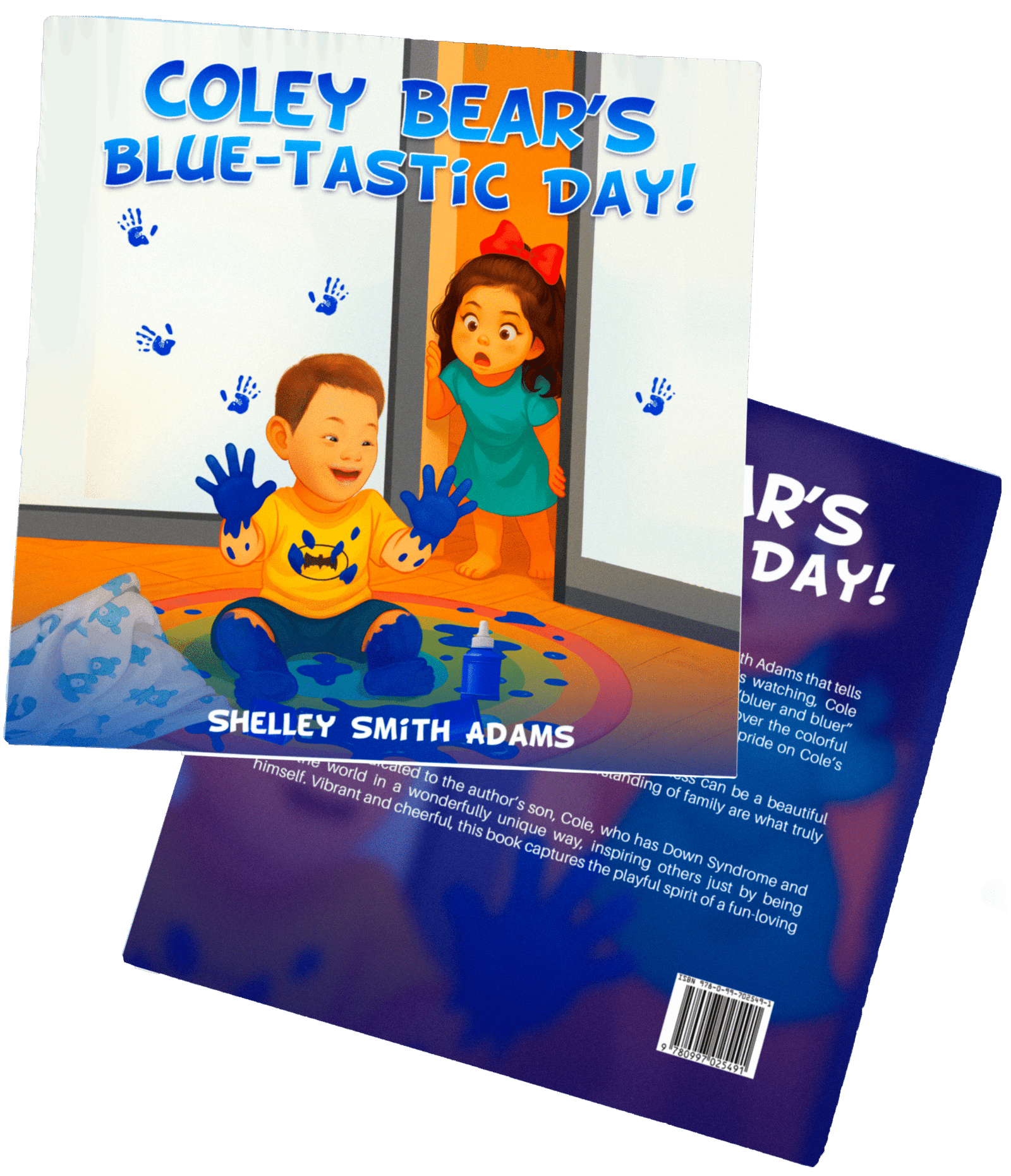 Coley Bear's Blue-Tastic Day by Shelley Smith Adams